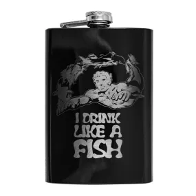 8oz BLACK I Drink Like a Fish Flask