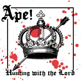Ape! - Hunting With the Lord White/Red Splatter Color Vinyl LP Record