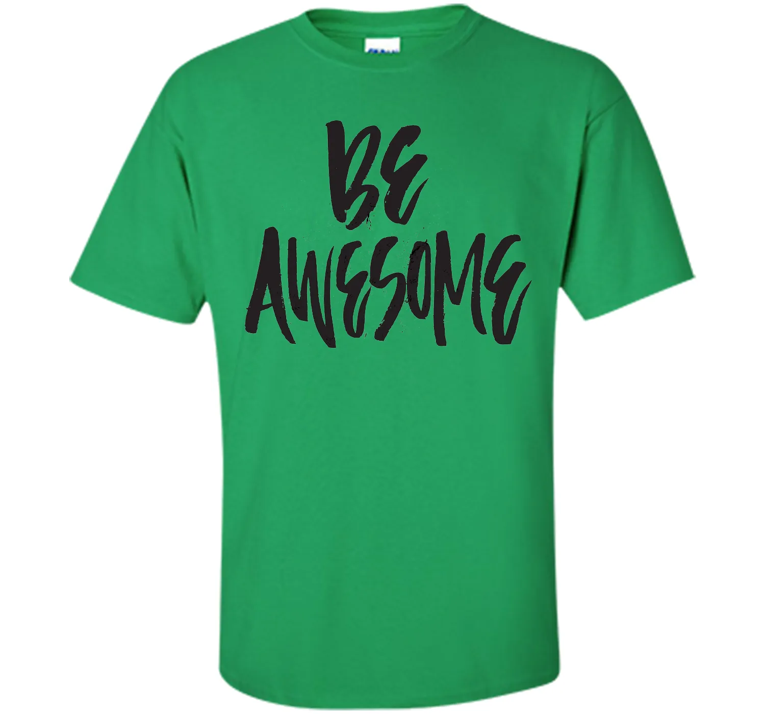 Be Awesome T-Shirt