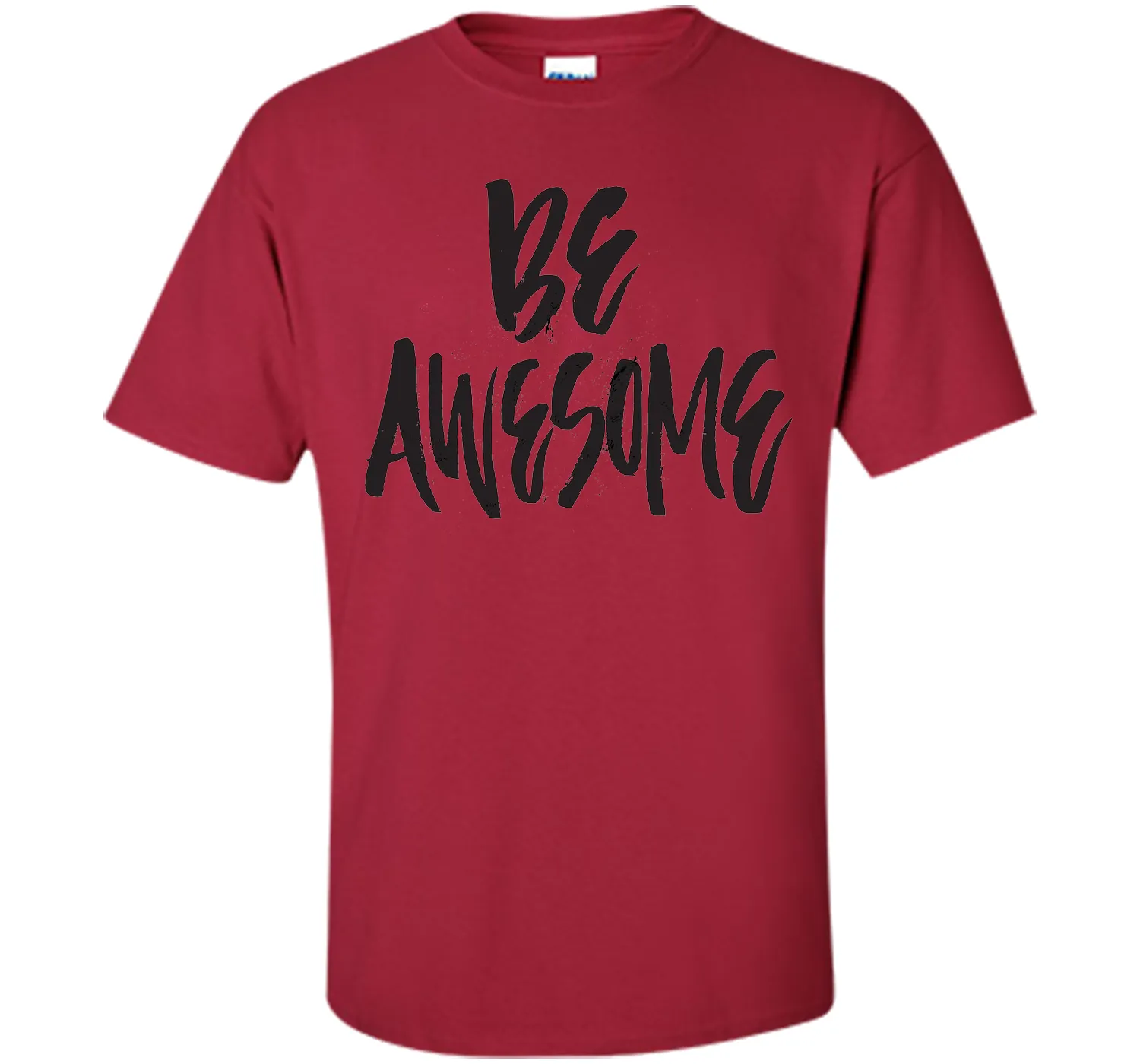 Be Awesome T-Shirt