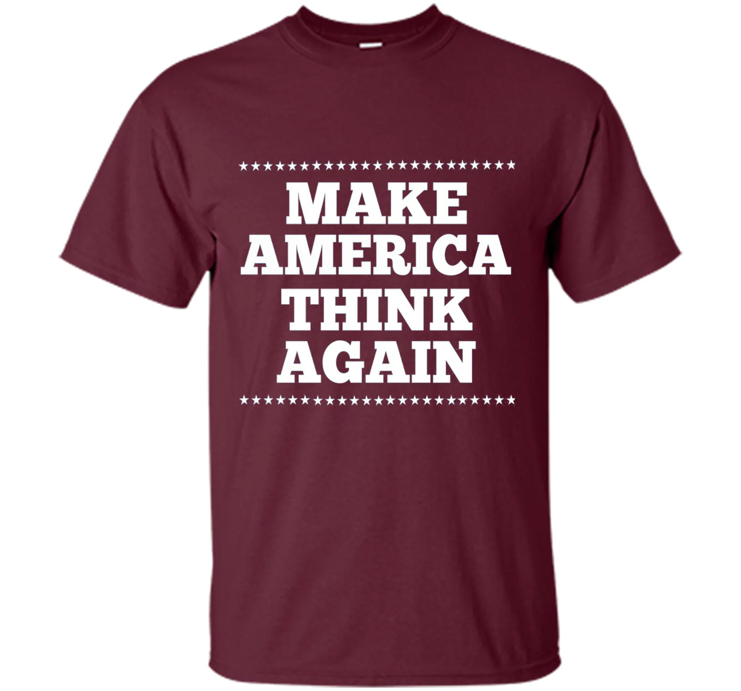 Make America Think Again T Shirt, Gift anti-Trump