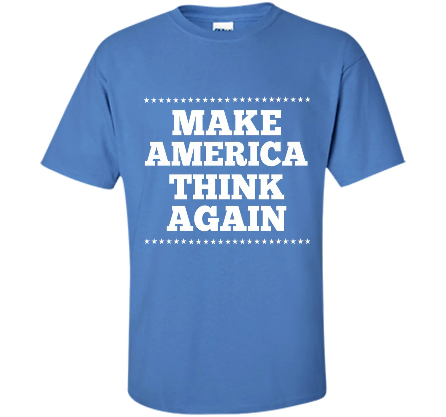 Make America Think Again T Shirt, Gift anti-Trump