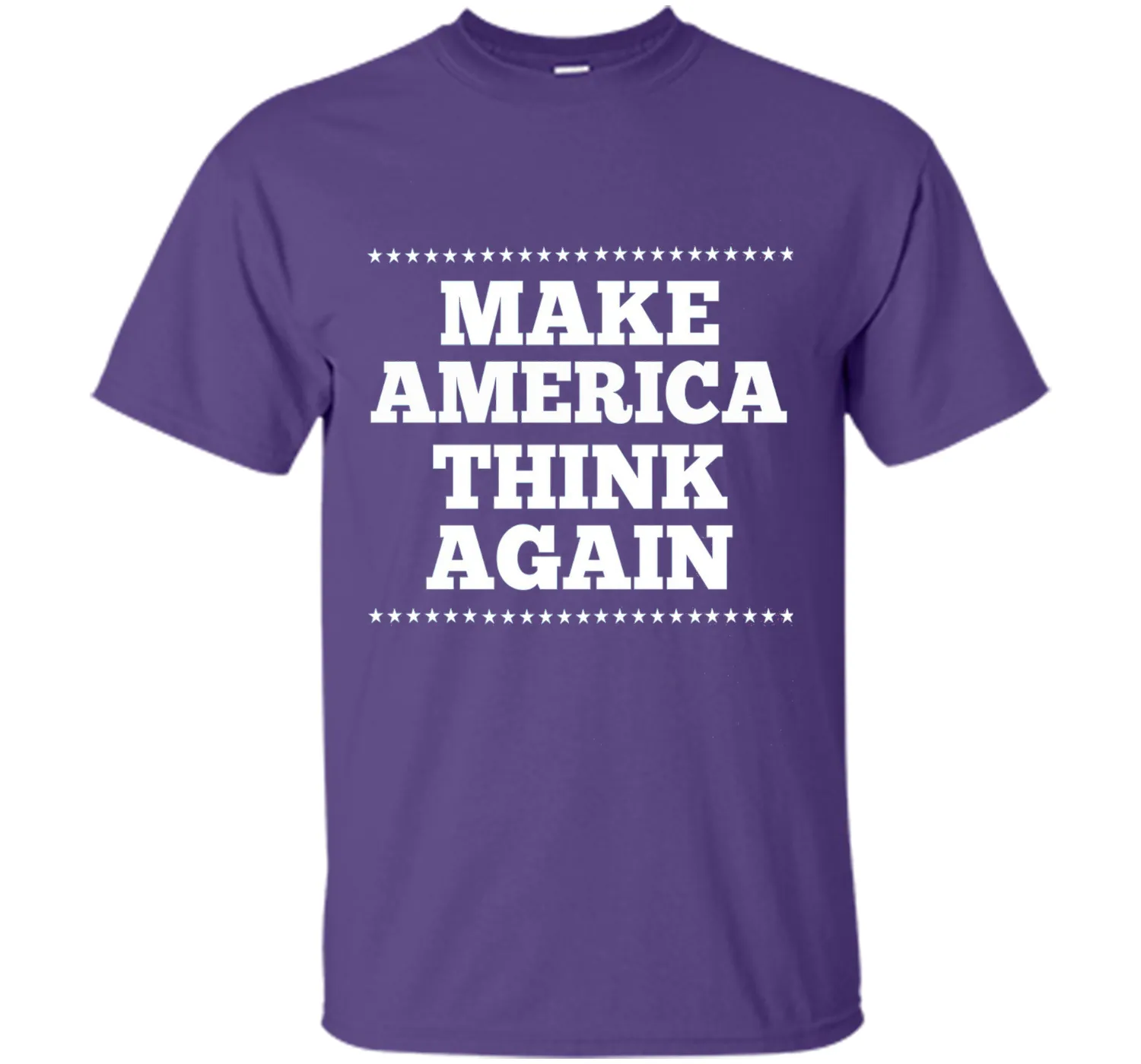 Make America Think Again T Shirt, Gift anti-Trump