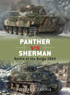 Osprey - Panther Vs Sherman : Battle of the Bulge 1944